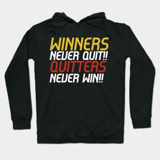 winners never quit Hoodie